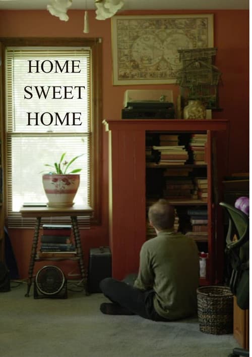 Постер: Home Sweet Home