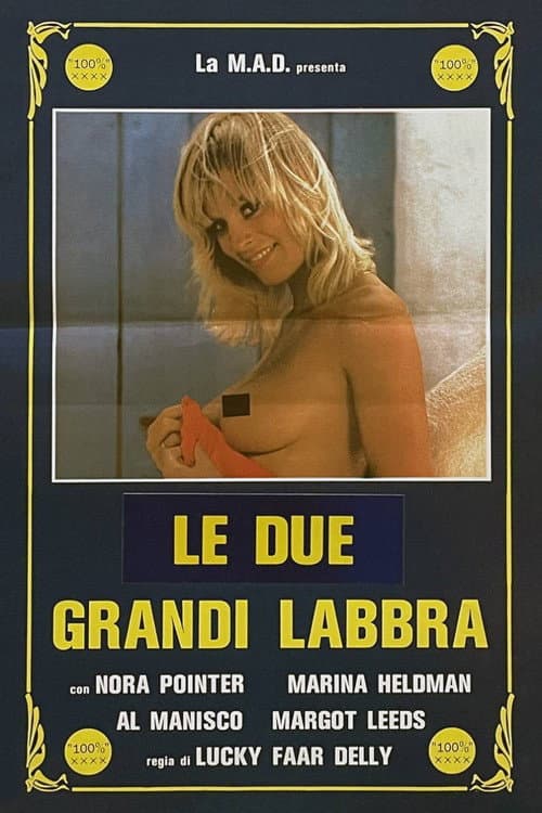 Постер: Le due... grandi labbra