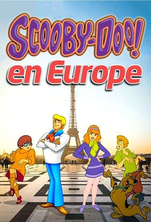 Постер: Scooby-Doo en Europe