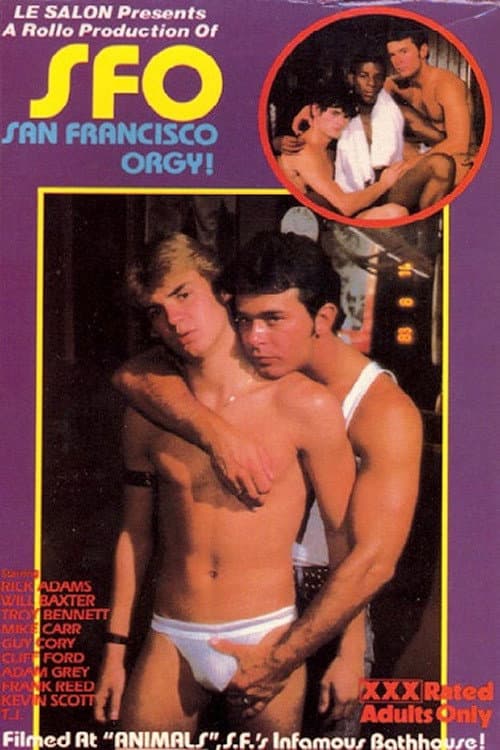Постер: S.F.O.: San Francisco Orgy!