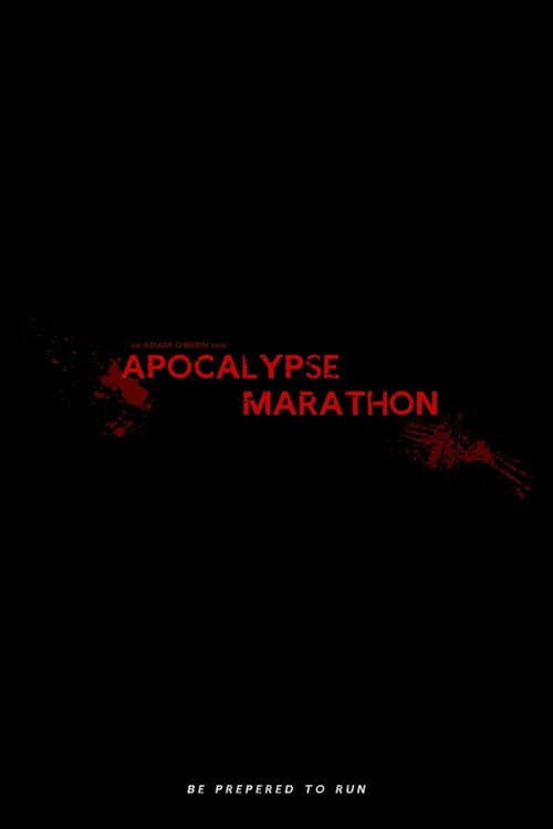 Постер: Apocalypse Marathon