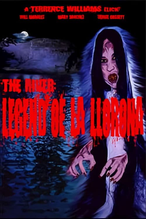 Постер: The River: Legend of La Llorona