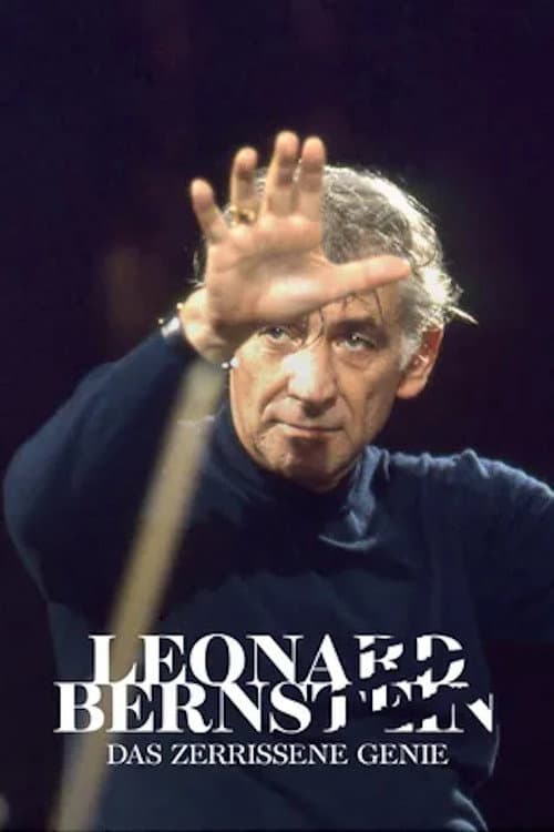 Постер: Leonard Bernstein: Das zerrissene Genie