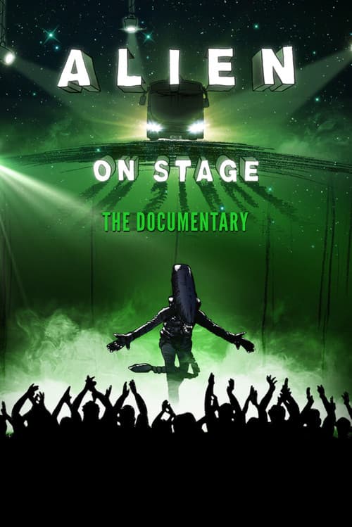 Постер: Alien on Stage
