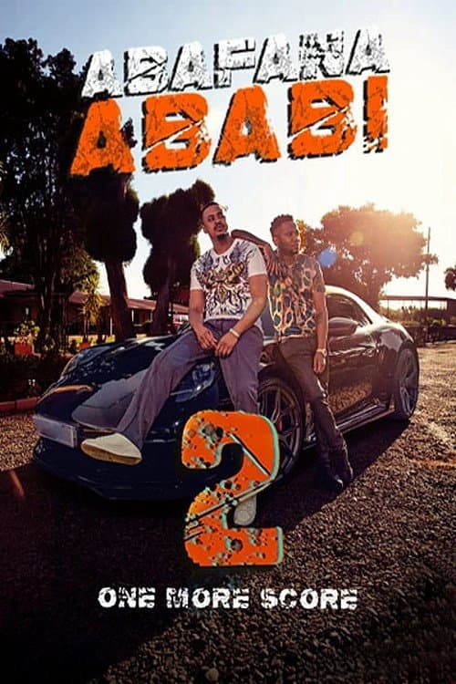 Постер: Abafana Ababi 2