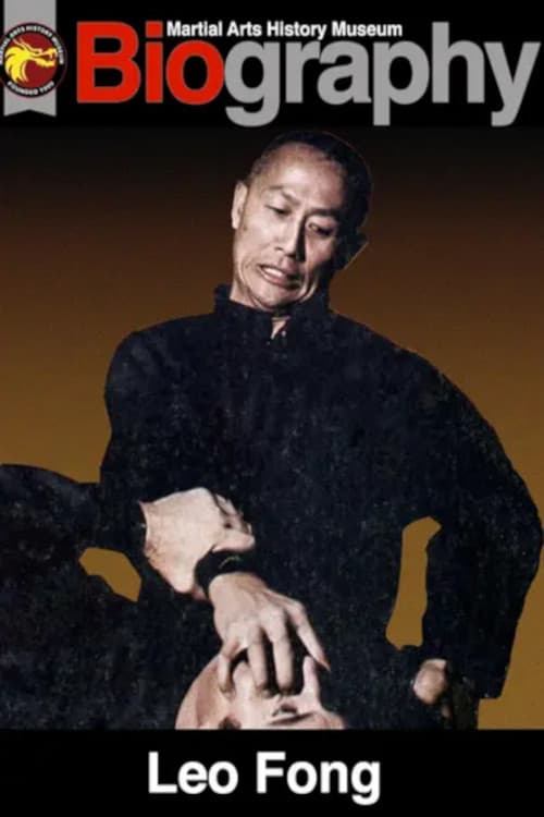 Постер: Martial Arts History Museum Biography: Leo Fong