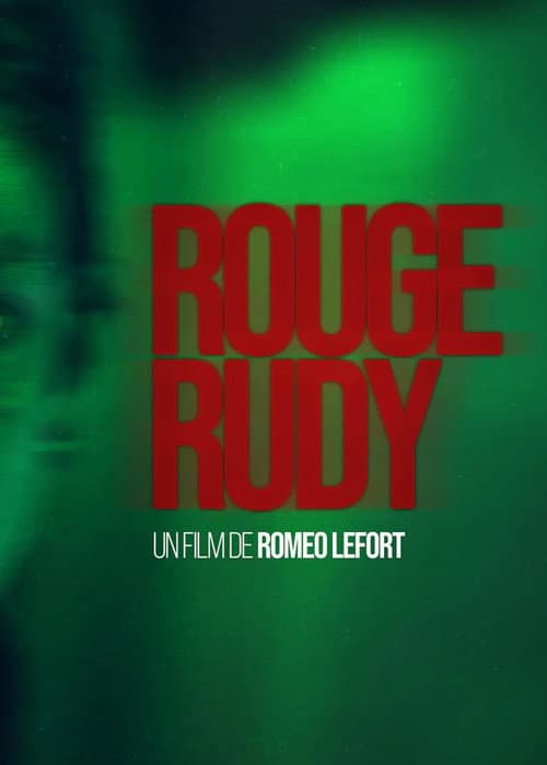 Постер: Rouge Rudy