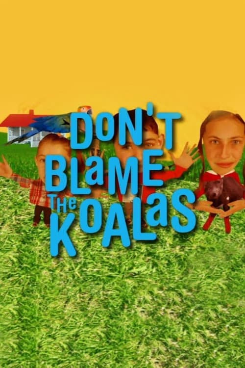Постер: Коалы не виноваты