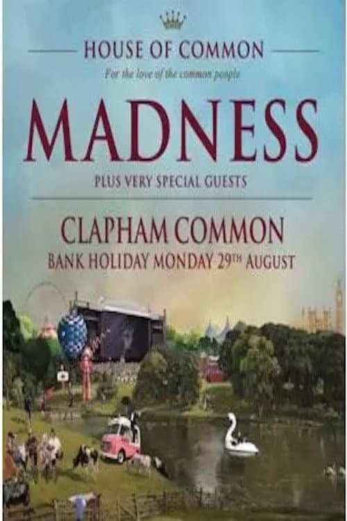 Постер: Madness: Live from House of Common