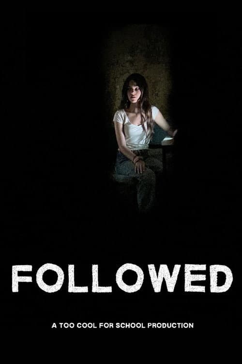 Постер: Followed