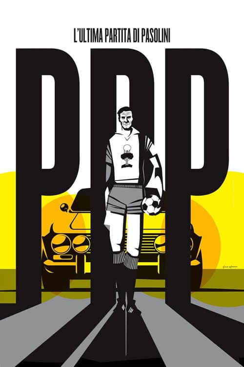 Постер: L’Ultima Partita di Pasolini