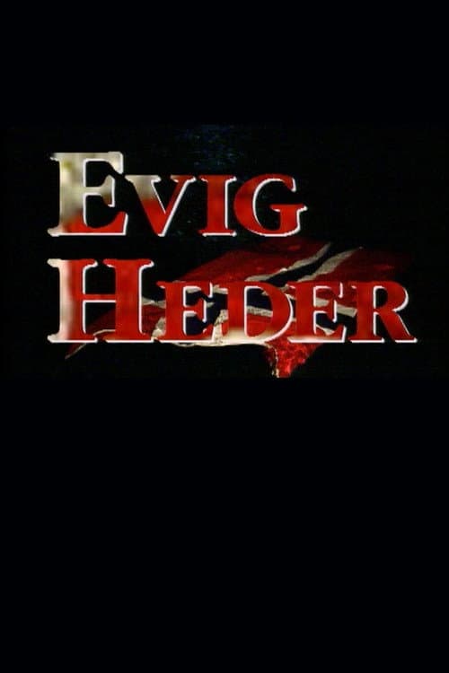 Постер: Evig Heder