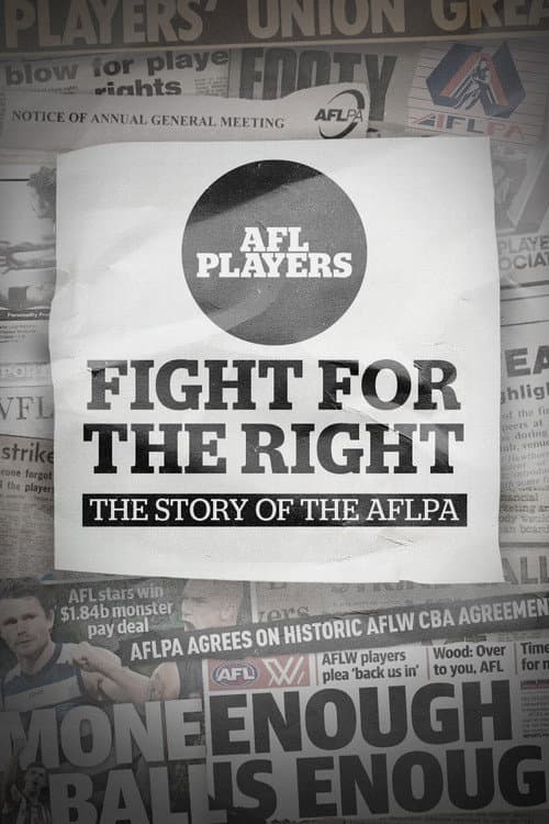 Постер: Fight for the Right: The Story of the AFLPA
