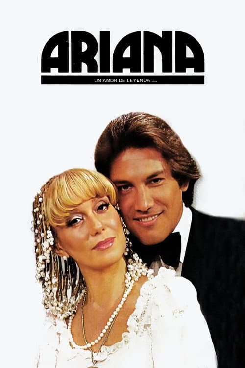 Постер: Ariana, Un Amor de Leyenda