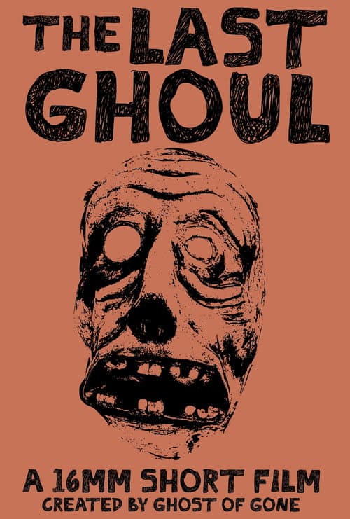 Постер: The Last Ghoul