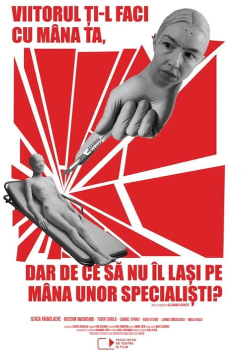 Постер: Viitorul ți-l faci cu mâna ta, dar de ce să nu îl lași pe mâna unor specialiști?