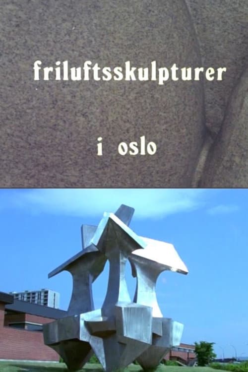 Постер: Oslofilm: Friluftsskulpturer i Oslo