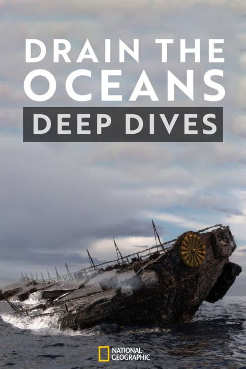 Постер: Drain the Oceans: Deep Dive
