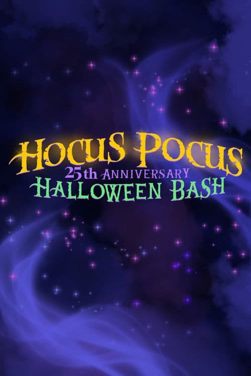 Постер: Hocus Pocus 25th Anniversary Halloween Bash