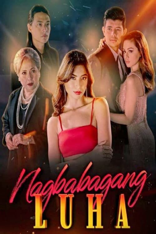 Постер: Nagbabagang Luha