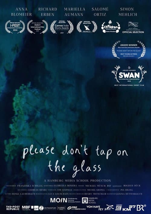 Постер: Please Don't Tap on the Glass