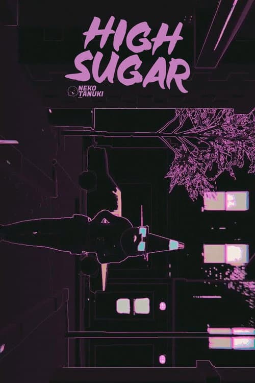 Постер: High Sugar