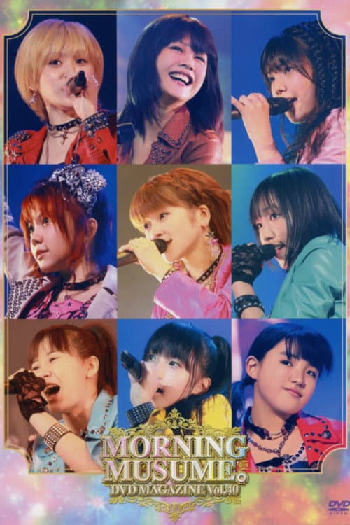 Постер: Morning Musume. DVD Magazine Vol.40