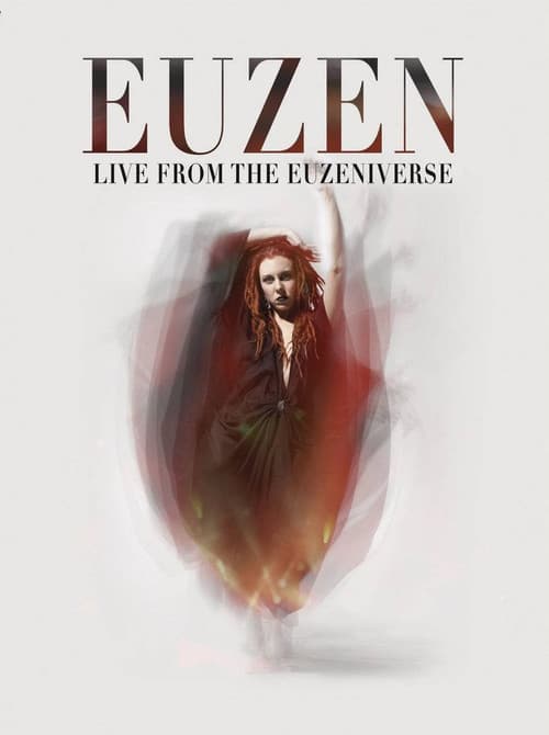 Постер: Euzen Live From The Euzeniverse