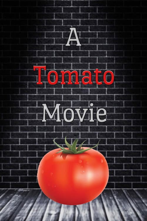 Постер: A Tomato Movie