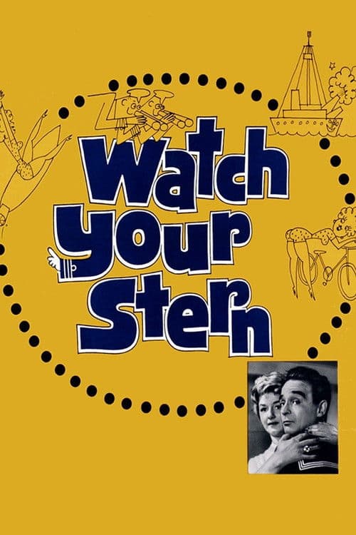 Постер: Watch Your Stern