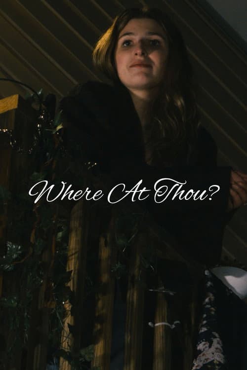 Постер: Where At Thou?