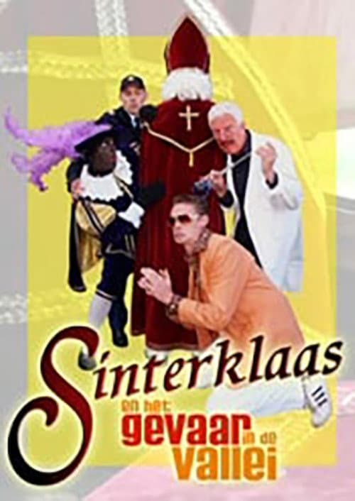 Постер: Sinterklaas en het Gevaar in de Vallei