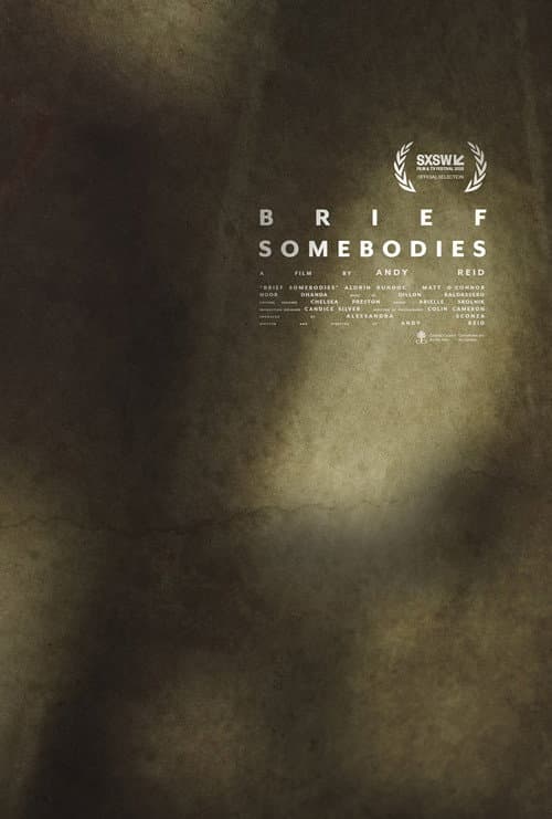 Постер: Brief Somebodies
