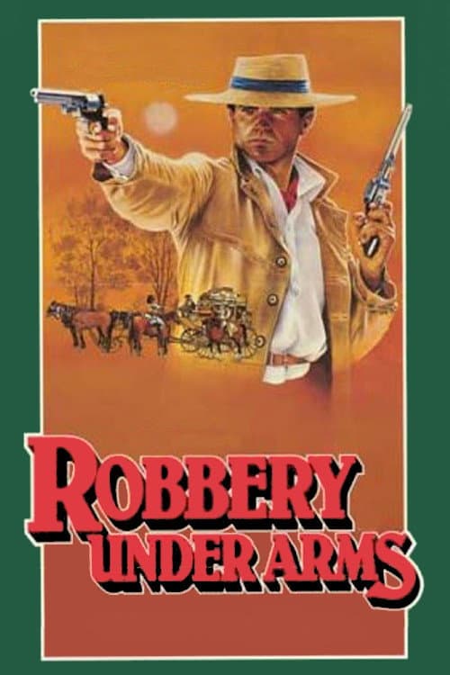 Постер: Robbery Under Arms
