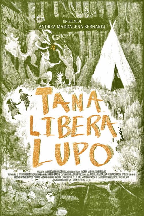 Постер: Tana Libera Lupo
