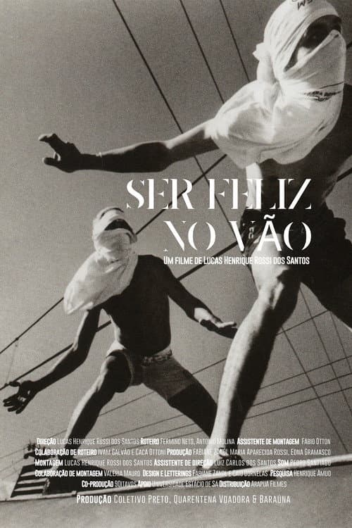 Постер: Ser Feliz no Vão