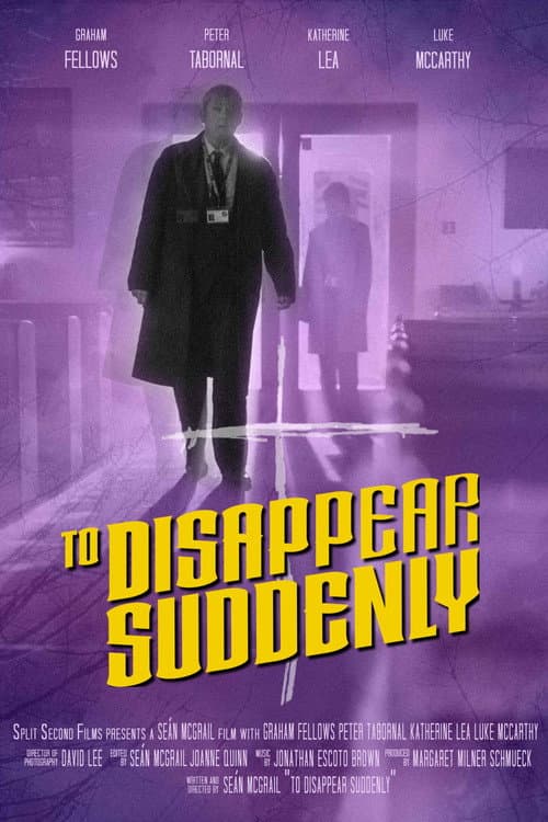 Постер: To Disappear Suddenly