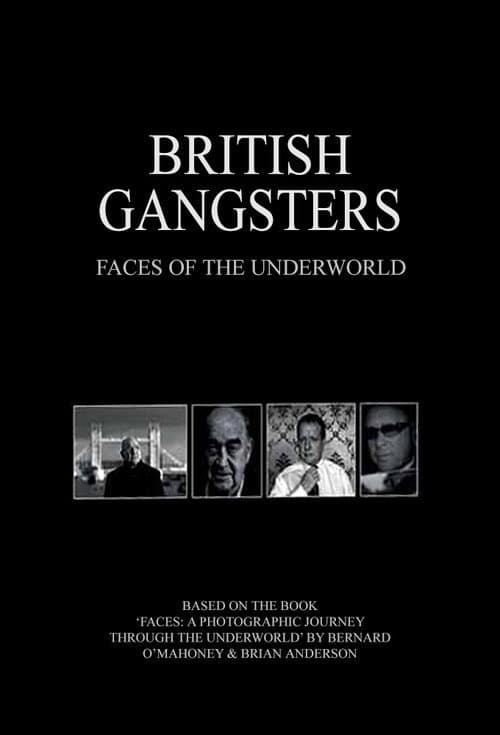 Постер: British Gangsters: Faces of the Underworld