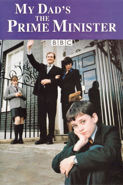 Постер: My Dad's the Prime Minister