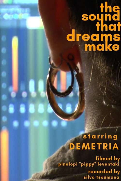 Постер: The sound that dreams make