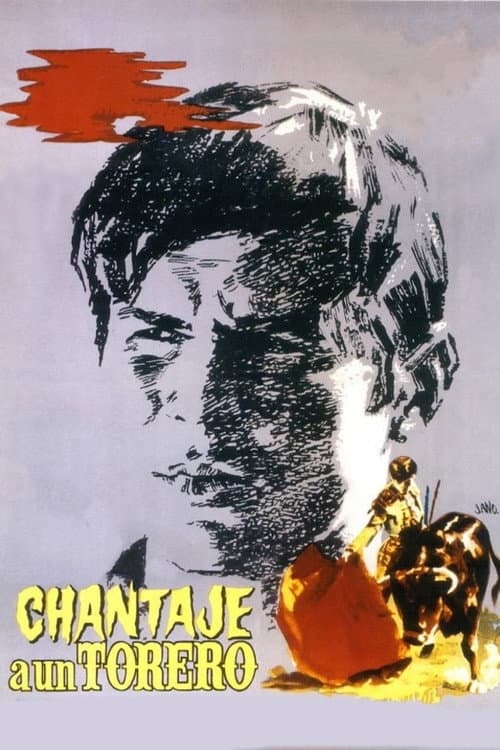 Постер: Chantaje a un torero