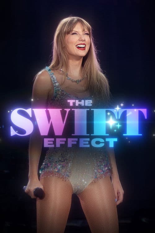 Постер: The Swift Effect