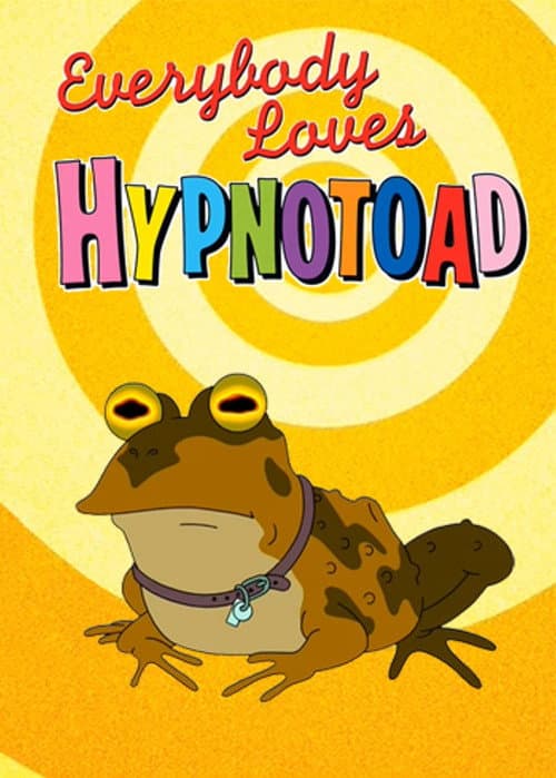 Постер: Everybody Loves Hypnotoad