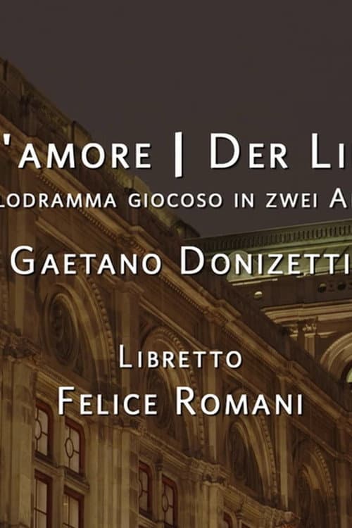 Постер: Der Liebestrank - Wiener Staatsoper 2022