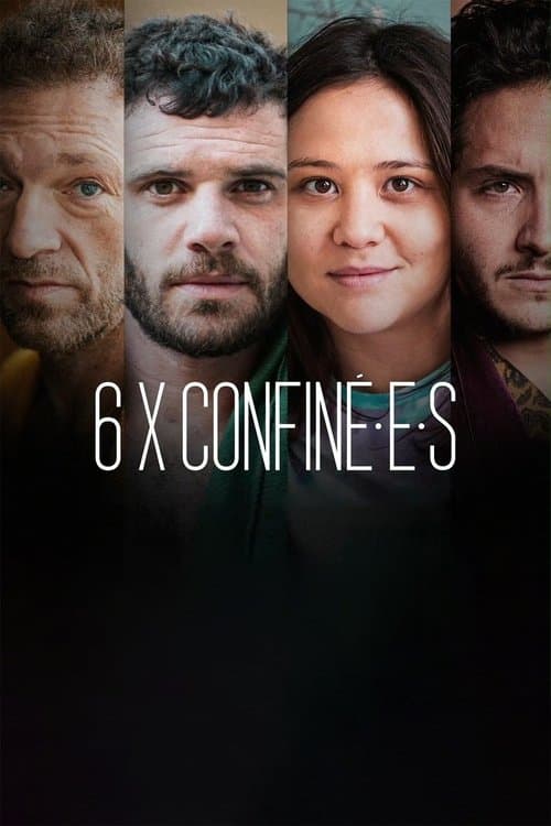Постер: 6 x confiné.e.s