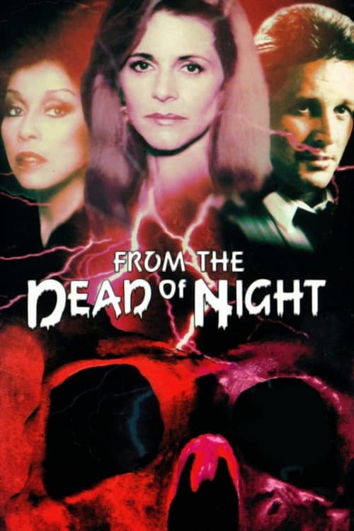 Постер: From the Dead of Night