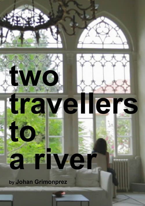 Постер: Two Travellers to a River