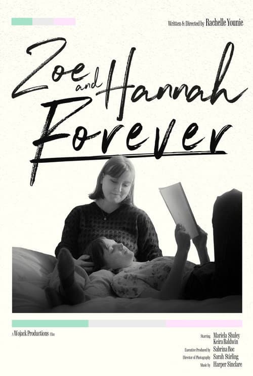 Постер: Zoe and Hannah Forever