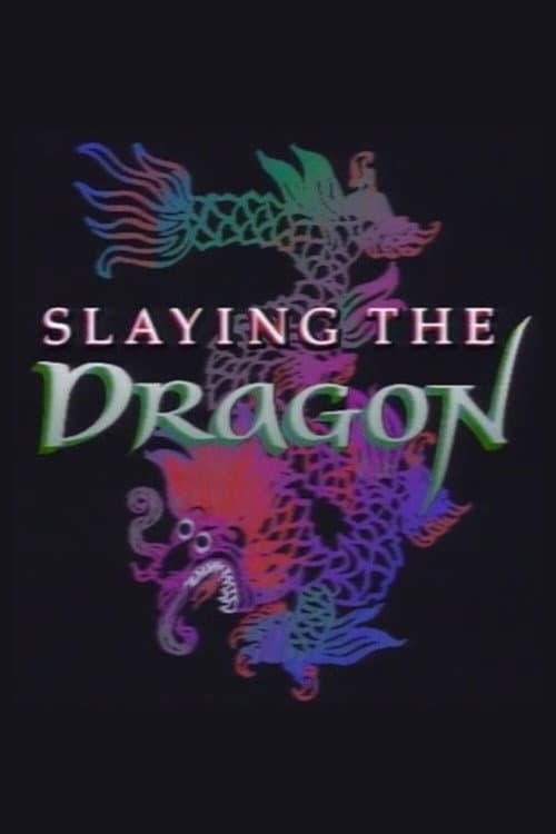 Постер: Slaying the Dragon