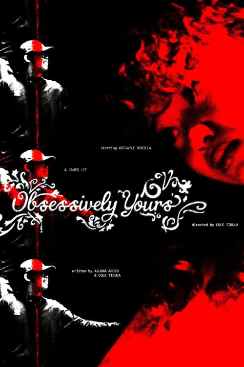 Постер: Obsessively Yours